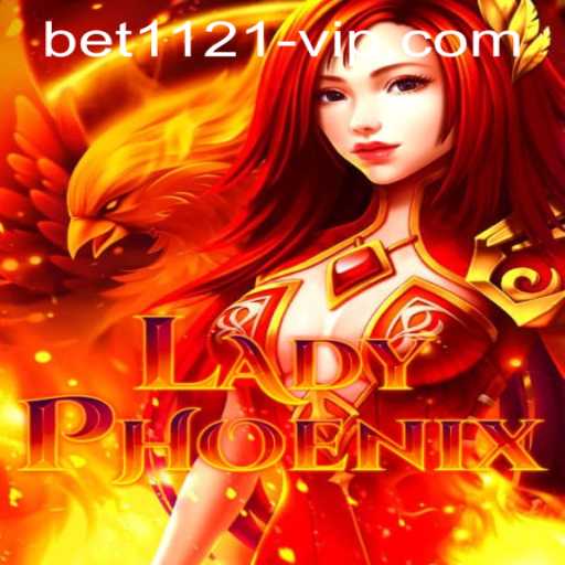 LadyPhoenix: A New Chapter in Virtual Gaming with bet1121 PH Login