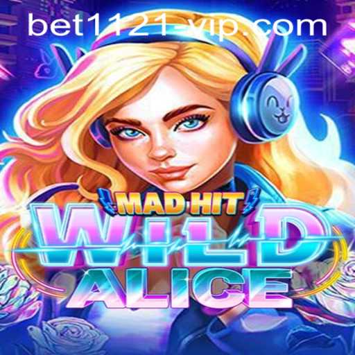 Discover the Thrills of MadHitWildAlice: A Unique Gaming Adventure